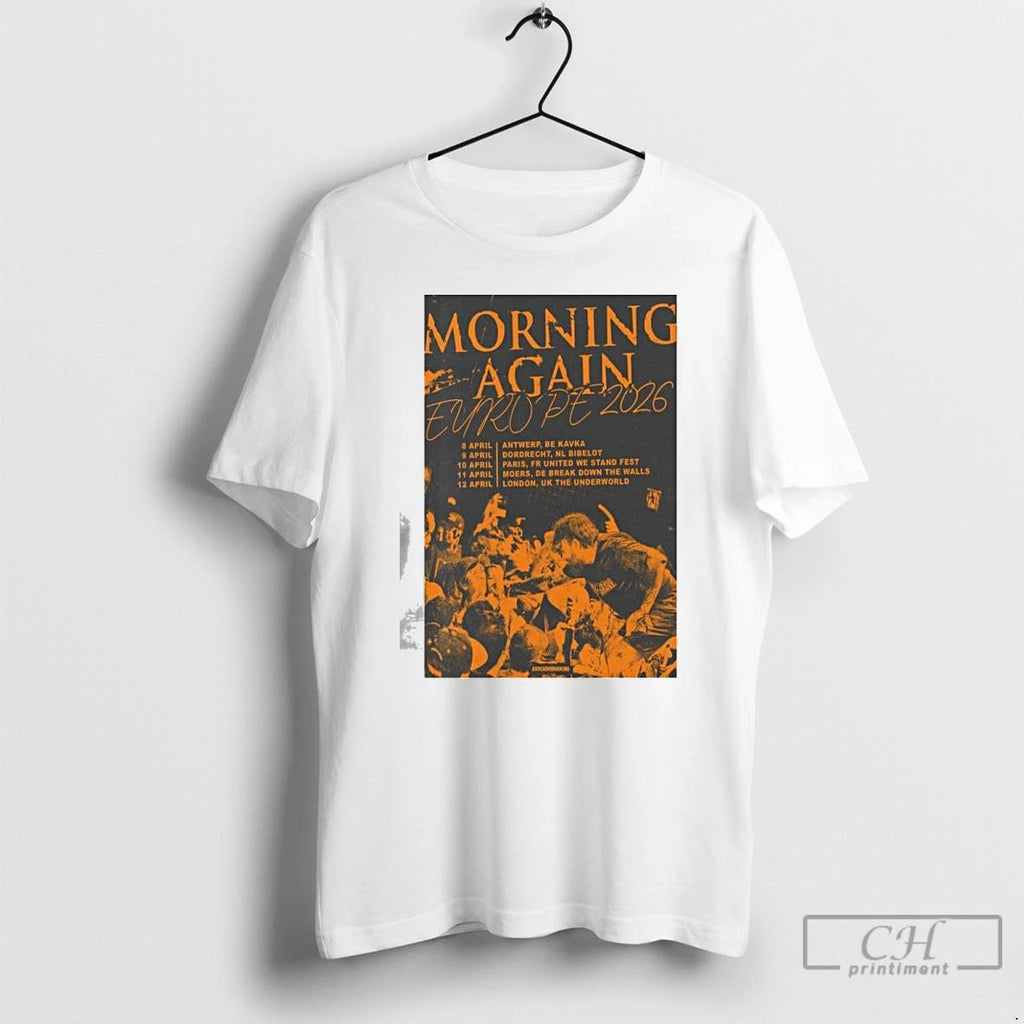 Classic Morning Again Europe Tour April 2026 T Shirts