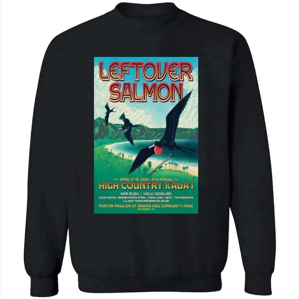 Leftover Salmon Kilauea HI 4-17.4-19-2026 Shirt