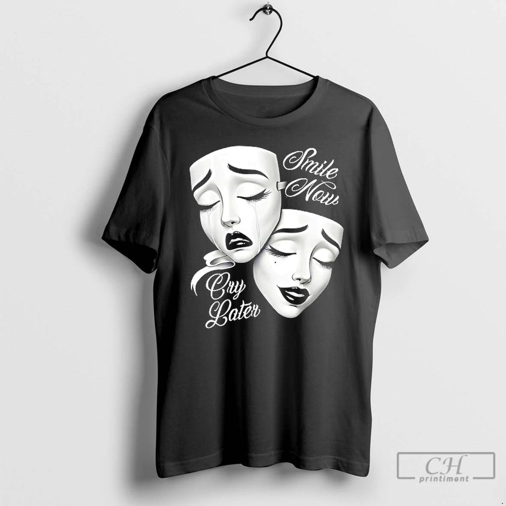 Classic Smile Now Cry Later Payasa Theater Masks T Shirts