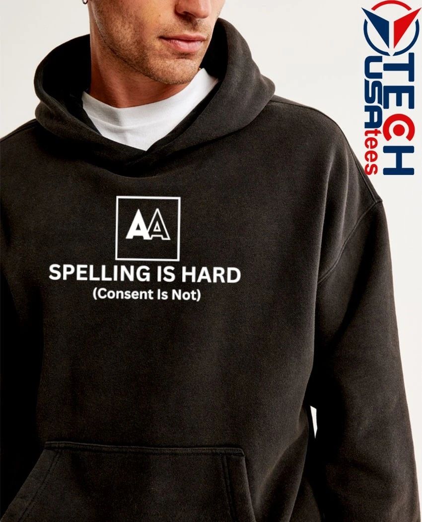 A’Don Allen spelling is hard consent is not shirt