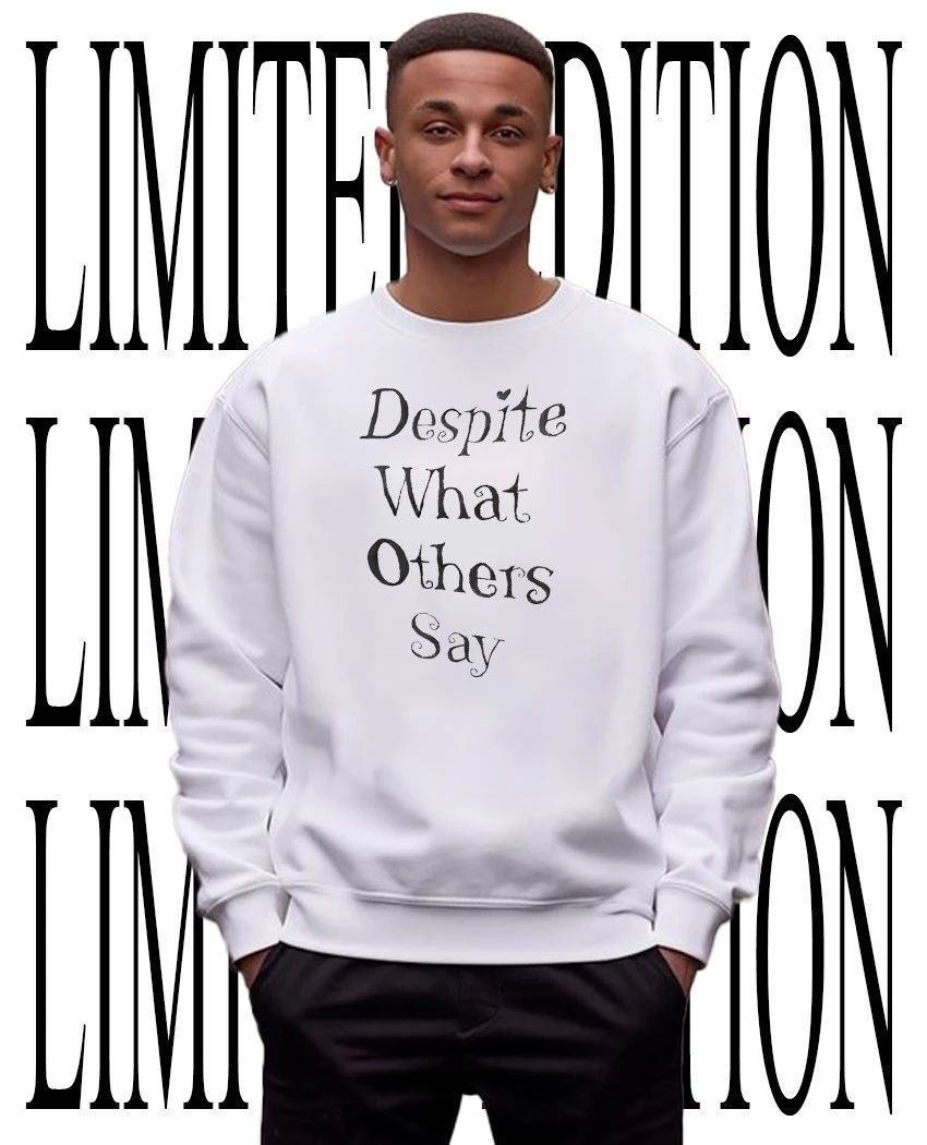 Empowerment despite what others say t-shirt