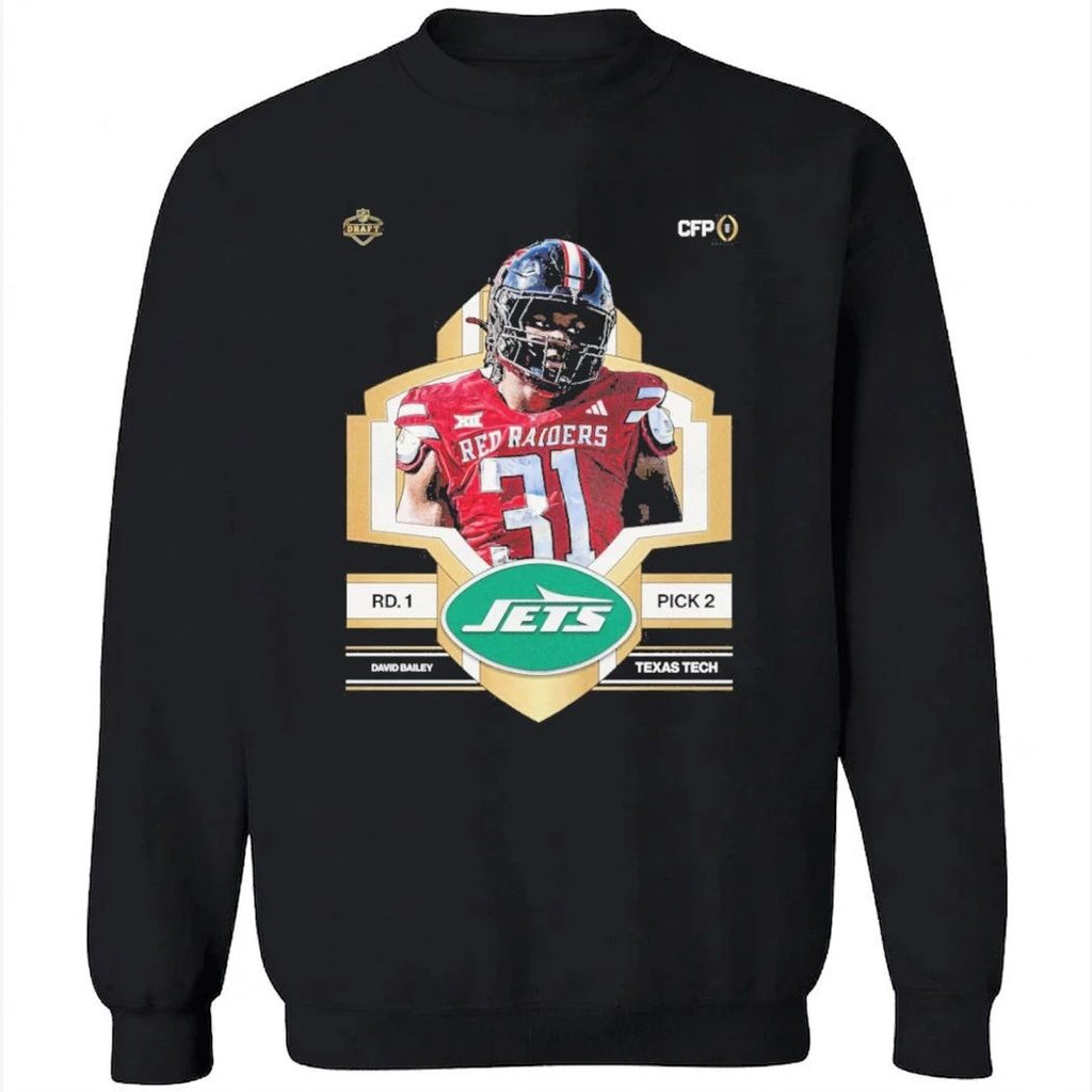David Bailey With the second overall pick in the 2026 the New York Jets select David Bailey Shirt