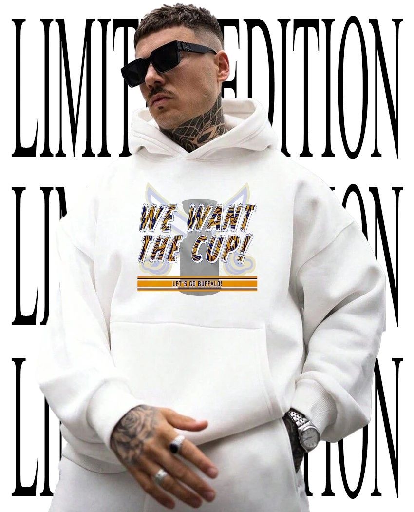 Buffalo Sabres we want the cup shirt