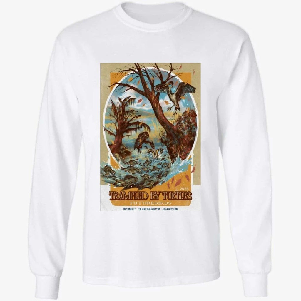 Trampled By Turtles The Amp Ballantyne Charlotte, NC Oct 17 2026 Poster Shirt