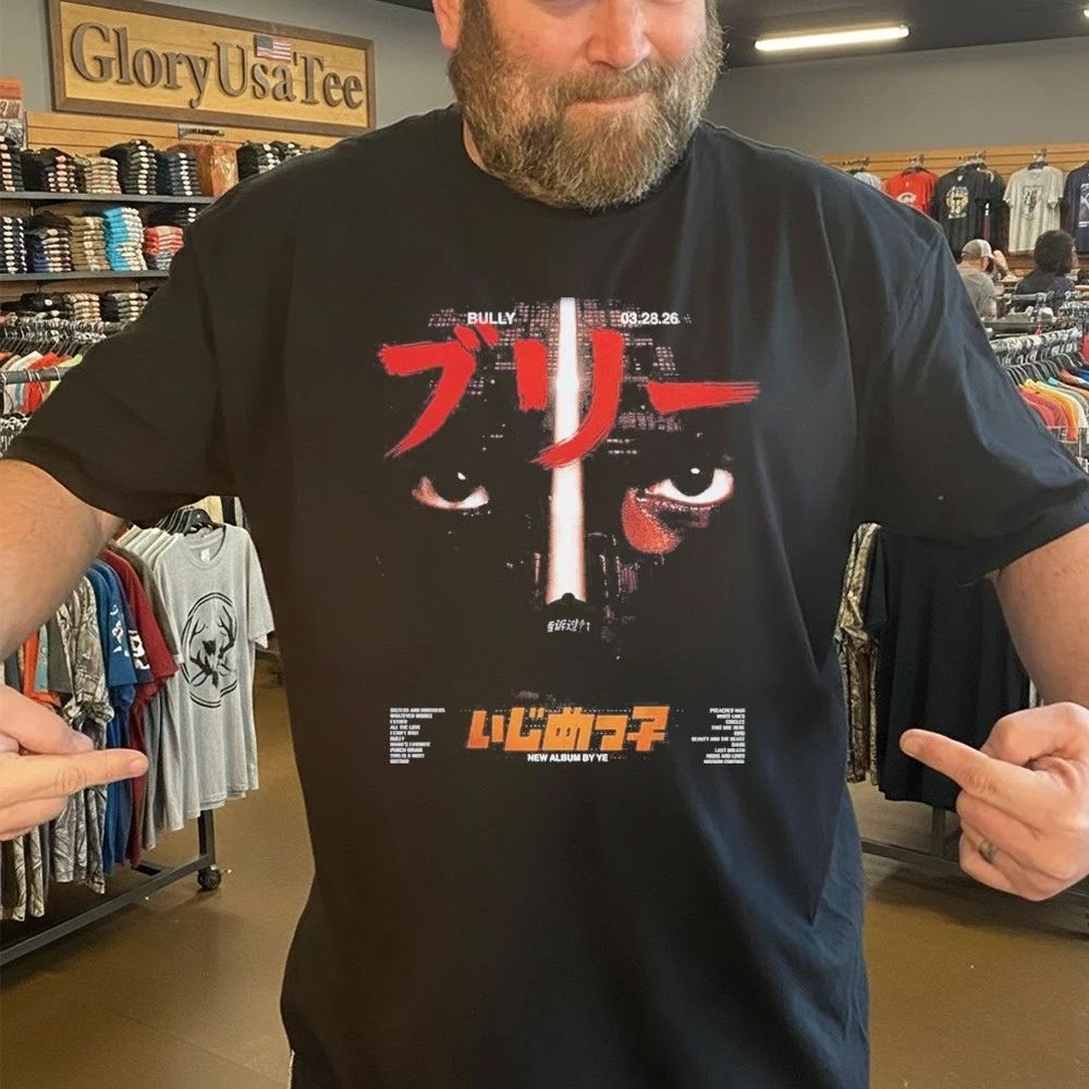 Bully New Album By Ye 28.3.26 Shirt