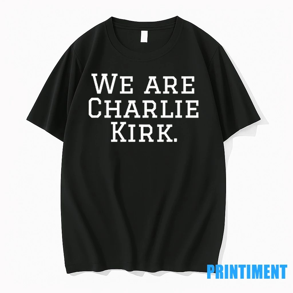 We Are Charlie Kirk Tshirts Sweater