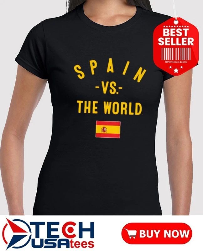 Spain vs. The World flag shirt
