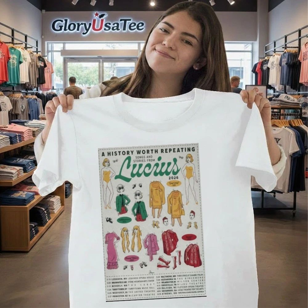 A History Worth Repeating Song And Stories From Lucius 2026 Poster Shirt
