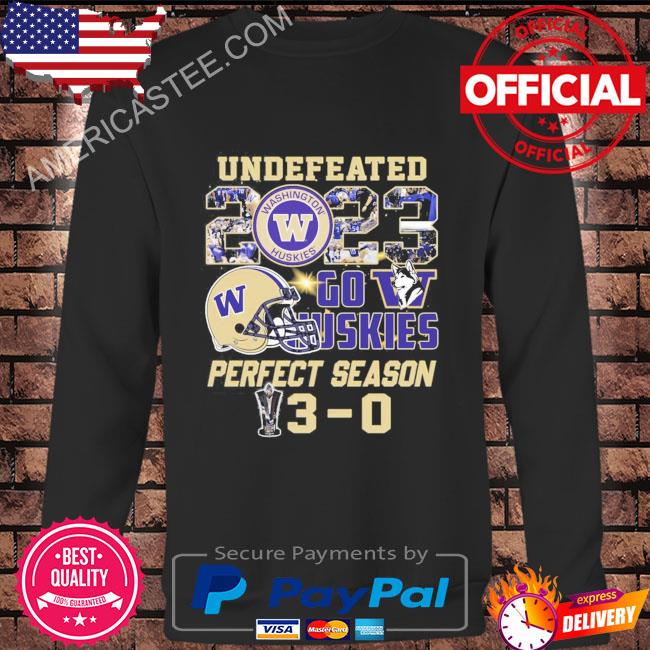 Washington Huskies Undefeated Go Huskies Perfect Season T-Shirt