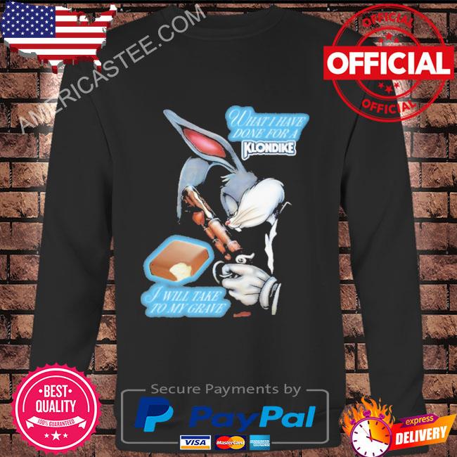 What I have done I will take to my grave 2023 shirt