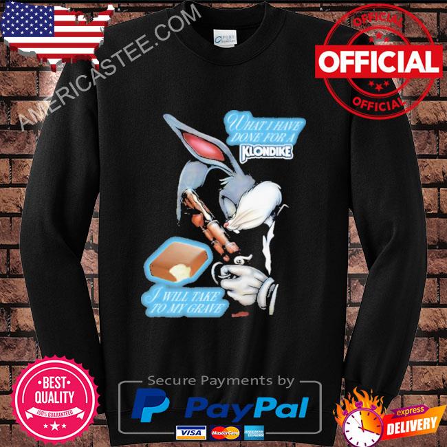 What I have done I will take to my grave 2023 shirt
