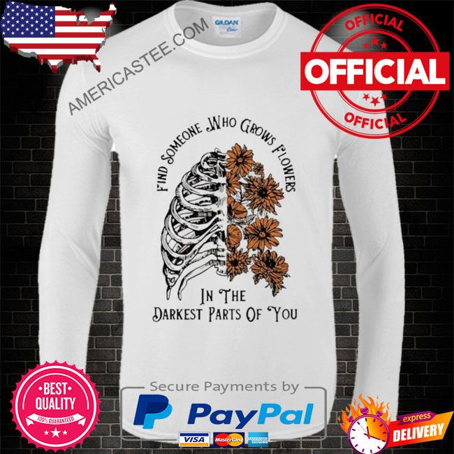 Zack Bryan Find Someone Who Grows Flowers In The Darkest T-Shirt