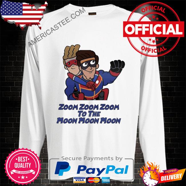 Zoom Zoom Zoom To The Moon Henry Danger Shirt